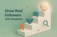 Simple Strategies to Build Real Instagram Followers